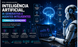Inteligência Artificial, IA Generativa e Agentes Inteligentes – Formação Avançada